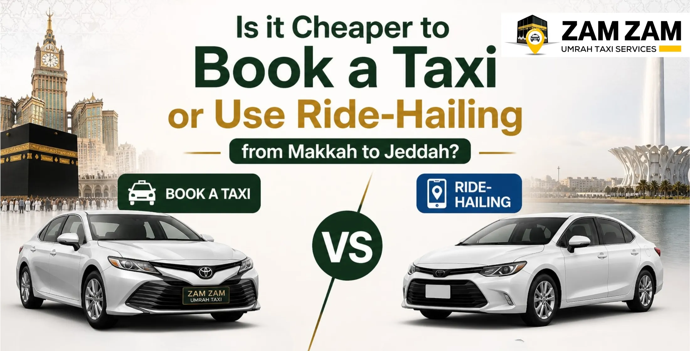 Is Taxi or Ride-Hailing Cheaper from Makkah?