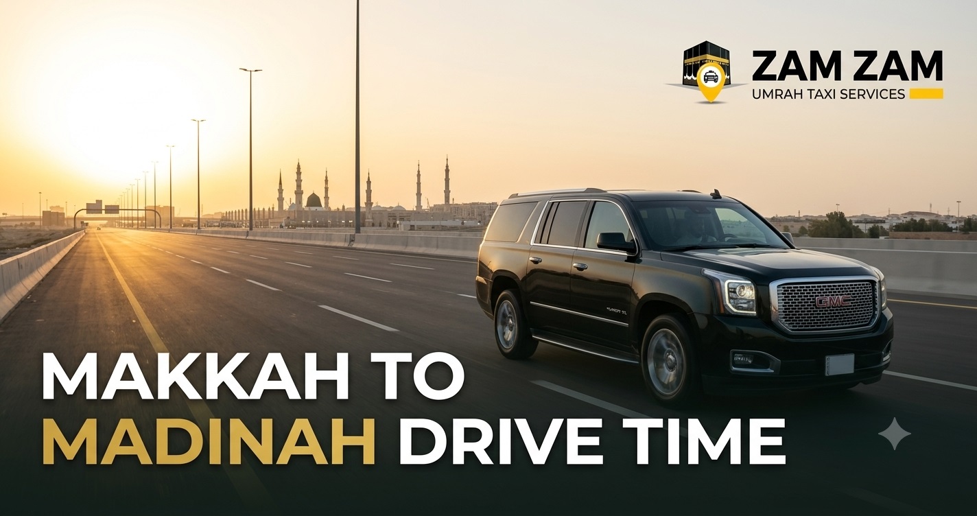 Makkah Hotel to Madinah Hotel