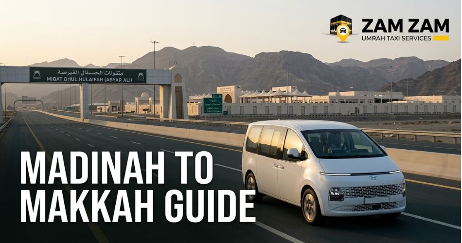 Madinah Hotel to Makkah Hotel